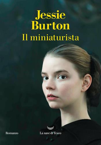 Il miniaturista - Jessie Burton - Libro La nave di Teseo 2024, I grandi delfini | Libraccio.it