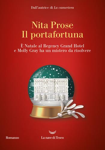 Il portafortuna - Nita Prose - Libro La nave di Teseo 2024, Oceani | Libraccio.it