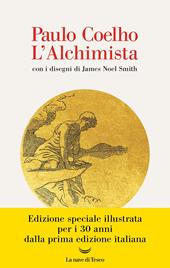 L'alchimista. Ediz. illustrata
