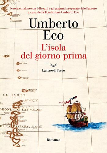 L'isola del giorno prima. Ediz. illustrata - Umberto Eco - Libro La nave di Teseo 2025, Oceani | Libraccio.it