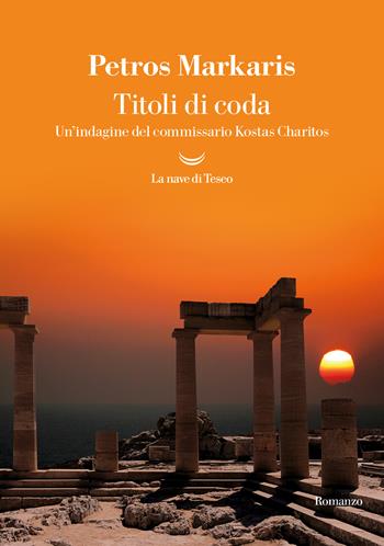 Titoli di coda - Petros Markaris - Libro La nave di Teseo 2025, I grandi delfini | Libraccio.it
