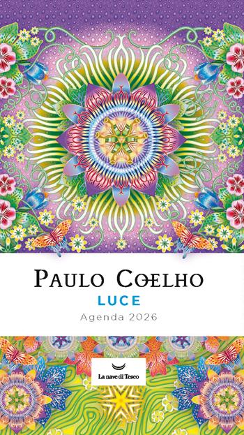 Luce. Agenda 2026 - Paulo Coelho - Libro La nave di Teseo 2025, Le onde | Libraccio.it