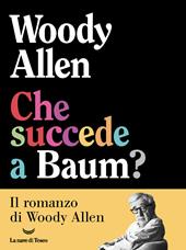 Che succede a Baum?