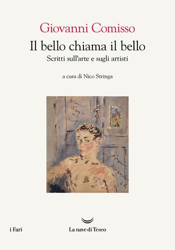 Scritti d'arte (con inserto immagini) - Giovanni Comisso - Libro La nave di Teseo 2026 | Libraccio.it