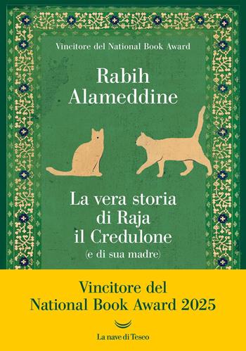 La vera storia di Raja il credulone (e di sua madre) - Rabih Alameddine - Libro La nave di Teseo 2026, Oceani | Libraccio.it
