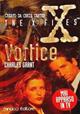 X-Files. Vortice - Charles Grant - Libro Fanucci 1996, Economica tascabile | Libraccio.it