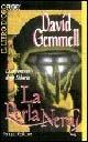 La perla nera - David Gemmell - Libro Fanucci 1998, Il libro d'oro | Libraccio.it