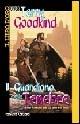 Il guardiano delle tenebre - Terry Goodkind - Libro Fanucci 1999, Il libro d'oro | Libraccio.it