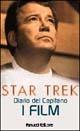 Star Trek. Diario del capitano. I film - William Shatner - Libro Fanucci 2000 | Libraccio.it