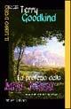 La profezia della luna rossa - Terry Goodkind - Libro Fanucci 2001, Il libro d'oro | Libraccio.it