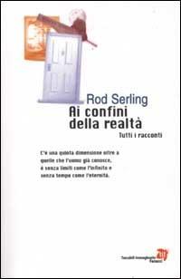 Ai confini della realtà - Rod Serling - Libro Fanucci 2002, Tascabili immaginario | Libraccio.it