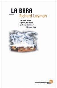 La bara - Richard Laymon - Libro Fanucci 2003, Tascabili immaginario | Libraccio.it