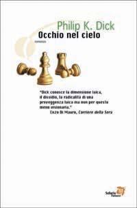 L'occhio nel cielo - Philip K. Dick - Libro Fanucci 2003, Tascabili immaginario | Libraccio.it
