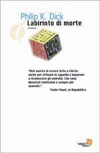 Labirinto di morte - Philip K. Dick - Libro Fanucci 2003, Tascabili immaginario | Libraccio.it