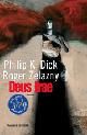 Deus irae - Philip K. Dick, Roger Zelazny - Libro Fanucci 2007, Collezione immaginario Dick | Libraccio.it