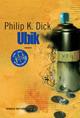 Ubik - Philip K. Dick - Libro Fanucci 2007, Collezione immaginario Dick | Libraccio.it