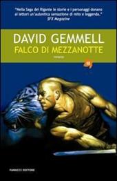 Falco di Mezzanotte. La saga dei Rigante. Vol. 2