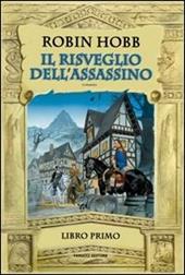 Il risveglio dell'assassino. Trilogia dell'uomo ambrato. Vol. 1