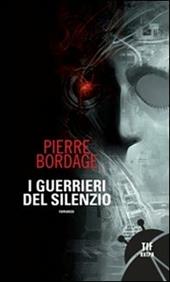 I guerrieri del silenzio