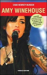 Amy Winehouse. Con poster - Chas Newkey-Burden - Libro Fanucci 2009 | Libraccio.it