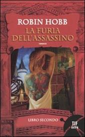 La furia dell'assassino. Trilogia dell'uomo ambrato. Vol. 2