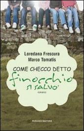 Come Checco detto «Finocchio» si salvò