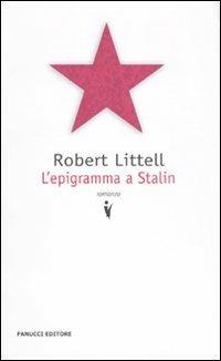 L'epigramma a Stalin - Robert Littell - Libro Fanucci 2010, Collezione vintage | Libraccio.it