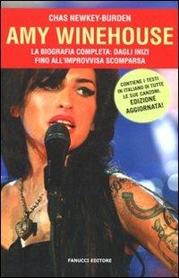 Amy Winehouse - Chas Newkey-Burden - Libro Fanucci 2011 | Libraccio.it