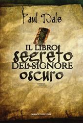 Il libro segreto del signore oscuro