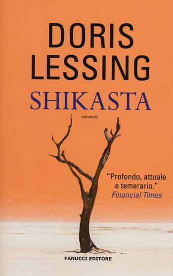 Shikasta - Doris Lessing - Libro Fanucci 2014, Collezione vintage | Libraccio.it