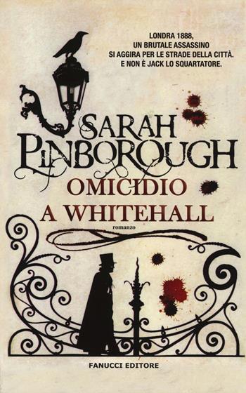 Omicidio a Whitehall - Sarah Pinborough - Libro Fanucci 2014, Chrono | Libraccio.it