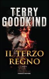 Il terzo regno. Richard e Kahlan. Vol. 2