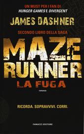 La fuga. Maze Runner. Vol. 2