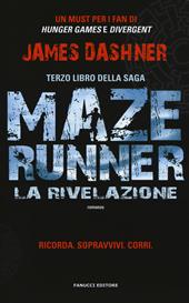 La rivelazione. Maze Runner. Vol. 3