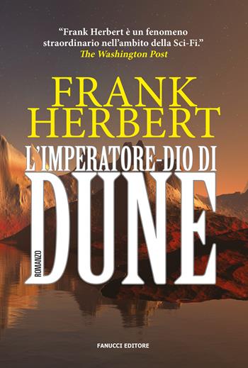 L'imperatore-dio di Dune. Il ciclo di Dune. Vol. 4 - Frank Herbert - Libro Fanucci 2015, Tif extra | Libraccio.it