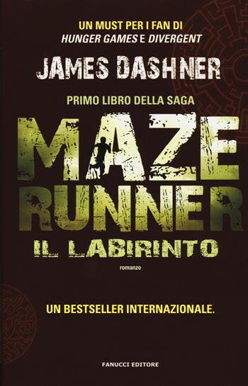 Il labirinto. Maze Runner. Vol. 1 - James Dashner - Libro Fanucci 2015 | Libraccio.it