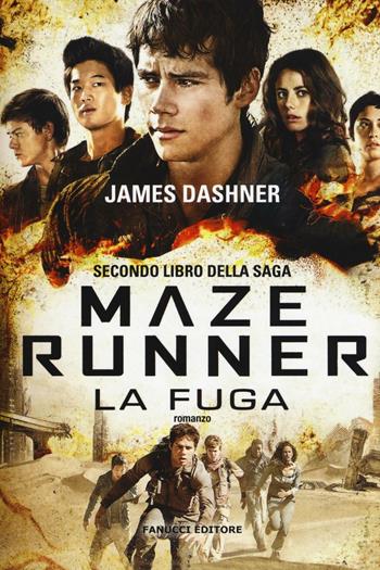 La fuga. Maze Runner. Vol. 2 - James Dashner - Libro Fanucci 2016, Narrativa tascabile | Libraccio.it