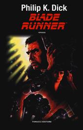 Blade Runner. Nuova ediz.