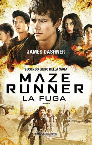 La fuga. Maze Runner. Vecchia ediz.. Vol. 2 - James Dashner - Libro Fanucci 2018 | Libraccio.it
