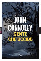 Gente che uccide