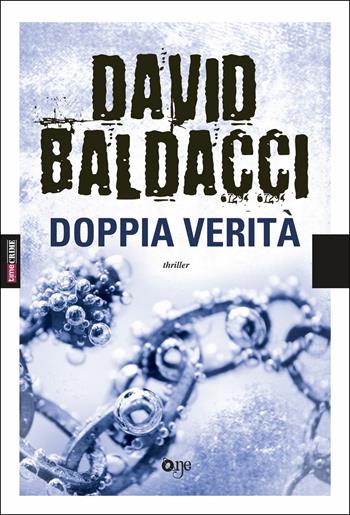 Doppia verità - David Baldacci - Libro Fanucci 2019, One Crime | Libraccio.it