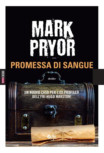 Promessa di sangue - Mark Pryor - Libro Fanucci 2019, One Crime | Libraccio.it