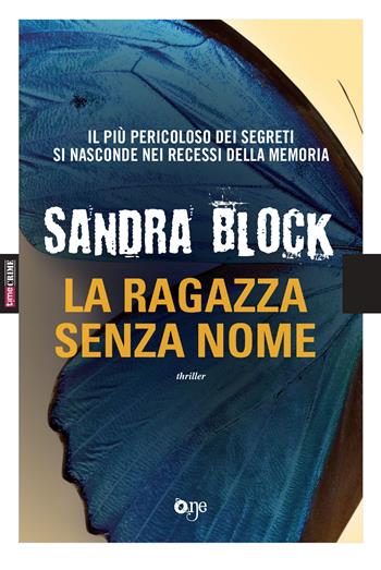 La ragazza senza nome - Sandra Block - Libro Fanucci 2019, One Crime | Libraccio.it