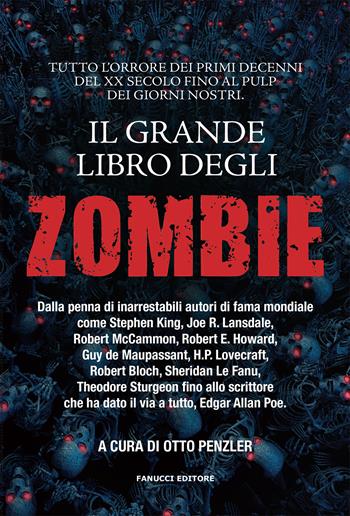 Il grande libro degli zombie  - Libro Fanucci 2019, Fantasy | Libraccio.it