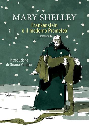 Frankenstein o il Prometeo moderno - Mary Shelley - Libro Fanucci 2020, Piccola biblioteca del fantastico | Libraccio.it