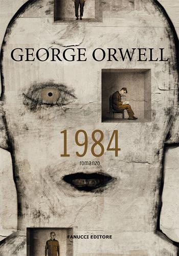 1984 - George Orwell - Libro Fanucci 2021, Piccola biblioteca del fantastico | Libraccio.it