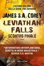 Leviathan falls. Scontro finale. The Expanse. Vol. 9