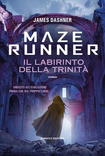Maze Runner. Il labirinto della trinità. Maze Cutter. Vol. 2 - James Dashner - Libro Fanucci 2023, Young adult | Libraccio.it