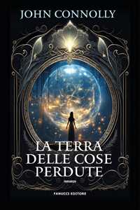 La Terra Delle Cose Perdute
