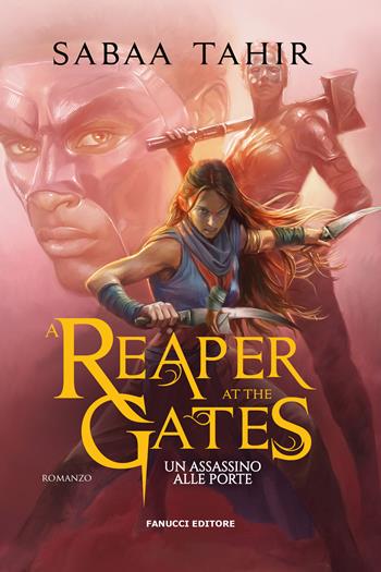 Un assassino alle porte. An ember in the ashes. Vol. 3 - Sabaa Tahir - Libro Fanucci 2025, Young adult | Libraccio.it
